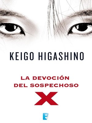 cover image of La devoción del sospechoso X